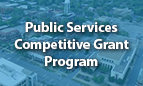 Public Services Competitive Grant Program